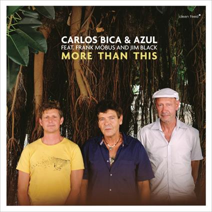 More Than This - CD Audio di Carlos Bica,Azul