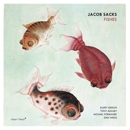 Fishes - CD Audio di Jacob Sacks