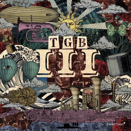 TGB III - CD Audio di Tgb