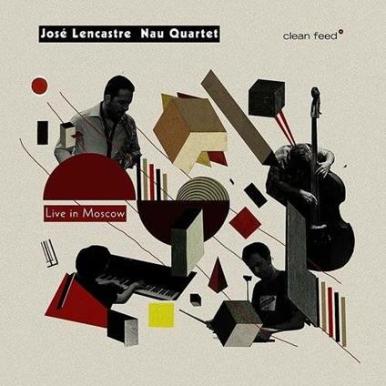 Live in Moscow - CD Audio di José Lencastre