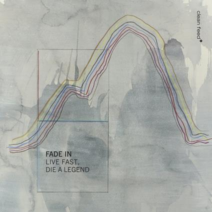 Live Fast, Die A Legend - CD Audio di Fade in