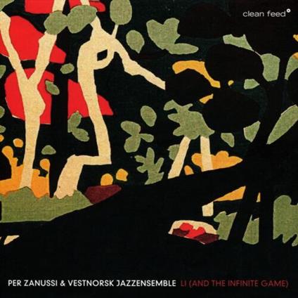 Li (And The Infinite Game) - CD Audio di Per Zanussi