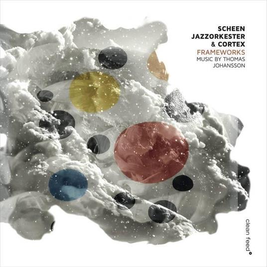 Frameworks - CD Audio di Scheen Jazzorkester