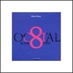 Octal: Book Two - CD Audio di Elliott Sharp