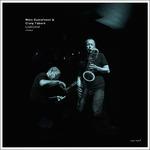 Ljubljana - Vinile LP di Mats Gustafsson,Craig Taborn