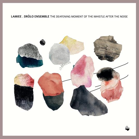 Deafening Moment Of The Whistle After The... - CD Audio di Lamiee Drolo Ensemble