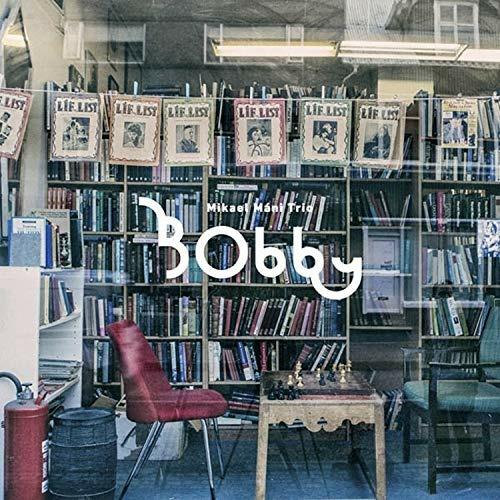 Bobby - CD Audio di Mikael Mani