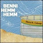 Murta St. Calunga - CD Audio di Benni Hemm Hemm