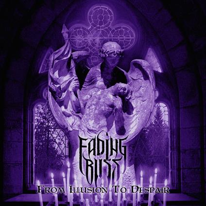 From Illusion to Despair - CD Audio di Fading Bliss