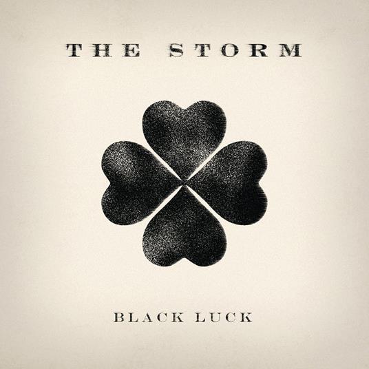 Black Luck - CD Audio di Storm