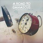 In Retrospect - CD Audio di A Road to Damascus