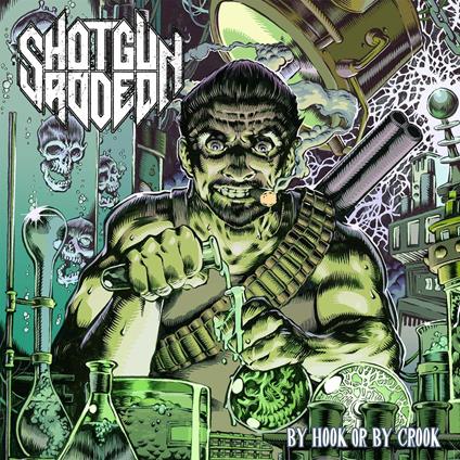 By Hook or by Crook - CD Audio di Shotgun Rodeo