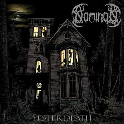 Yesterdeath - CD Audio di Nominon