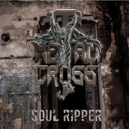 Soul Ripper - CD Audio di Metal Cross