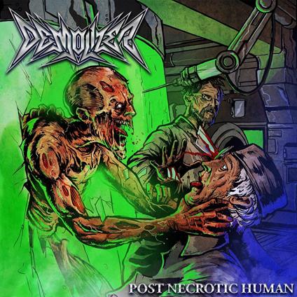 Post Necrotic Human - Vinile LP di Demolizer