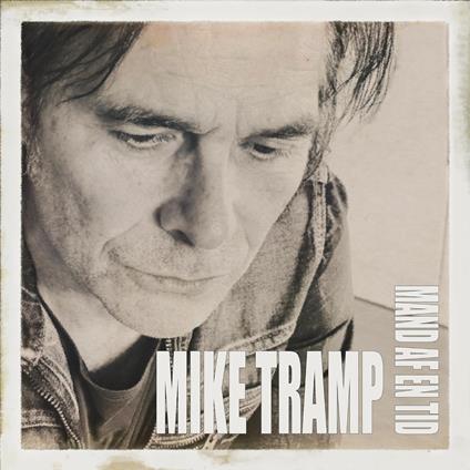 Mand Af En Tid - Vinile LP di Mike Tramp