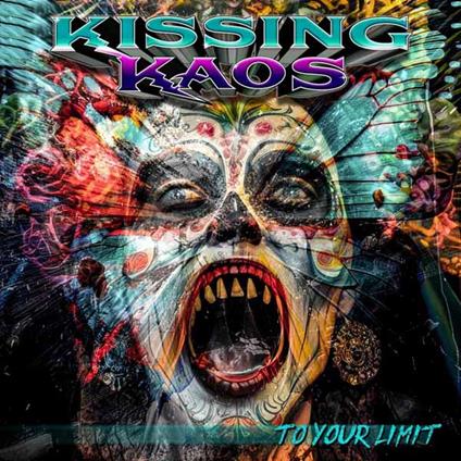 To Your Limit - CD Audio di Kissing Kaos