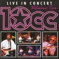 Live in Concert vol.2 - CD Audio di 10cc