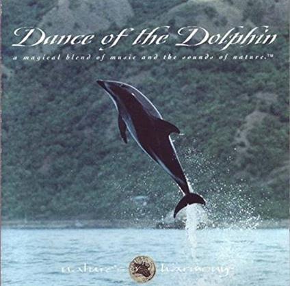 Dance of the Dolphins - CD Audio