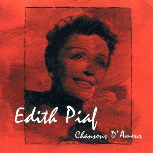 Chansons D'Amour - CD Audio di Edith Piaf