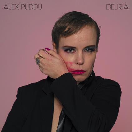 Deliria - Vinile LP di Alex Puddu