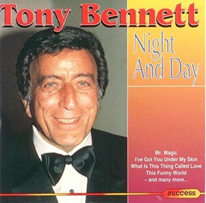 Night and Day - CD Audio di Tony Bennett