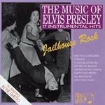 Jailhouse Rock - The Music Of Elvis Presley - 17 Instrumental Hits