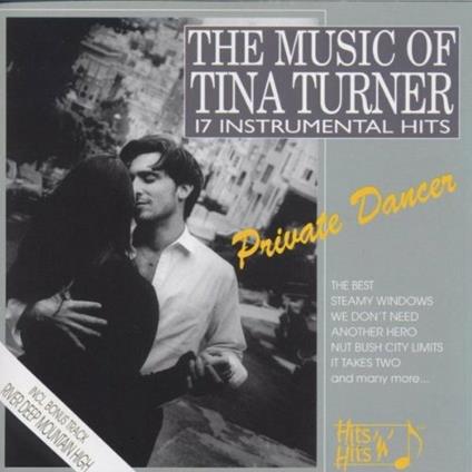 The Music of - CD Audio di Tina Turner