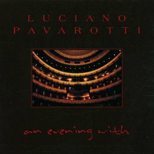 Luciano Pavarotti. An Evening with Luciano Pavarotti - CD Audio