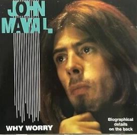 Why Worry - CD Audio di John Mayall
