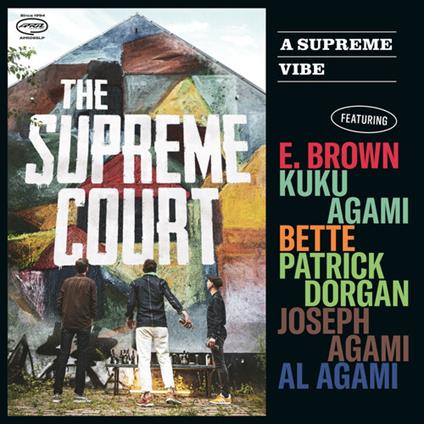 A Supreme Vibe - CD Audio di Supreme Court