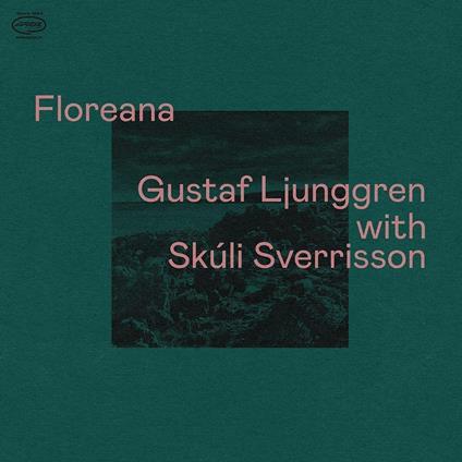 Floreana - Vinile LP di Gustaf Ljunggren