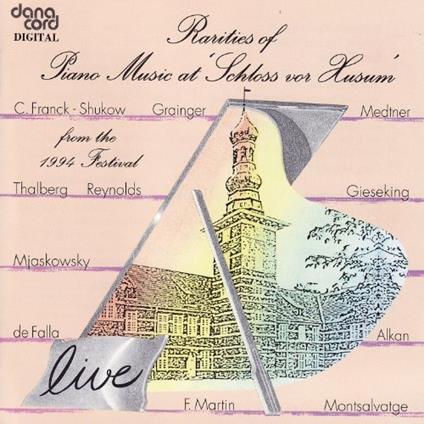 Rarities Of Piano Music 1994 Live - CD Audio