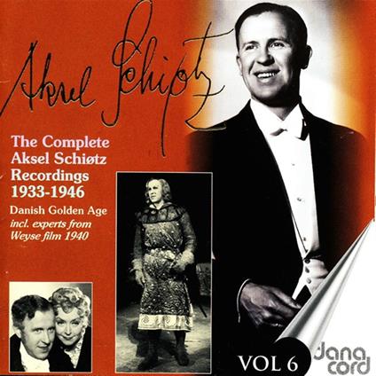 Aksel Schiotz Collection, Vol. 6 (Danish - CD Audio di Aksel Schiotz