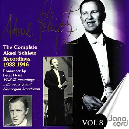 Aksel Schiotz Collection, Vol. 8 (Romanc - CD Audio di Aksel Schiotz