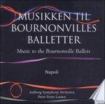 Bournonville Ballets vol.2 - CD Audio di Aalborg Symphony