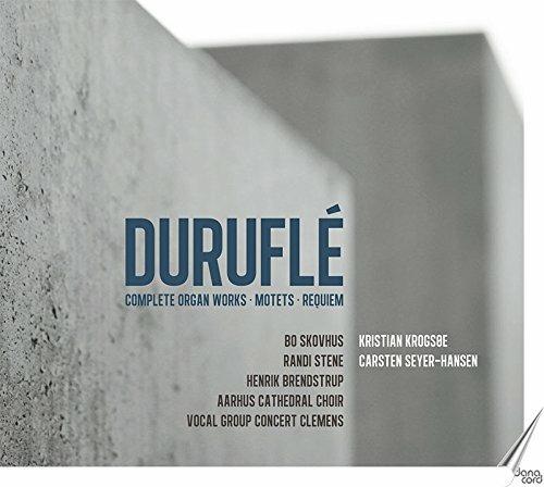 Complete Organ Works - CD Audio di Maurice Duruflé