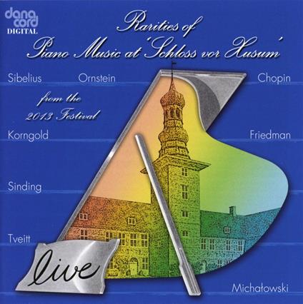 Rarities of Piano Music 2013 - CD Audio