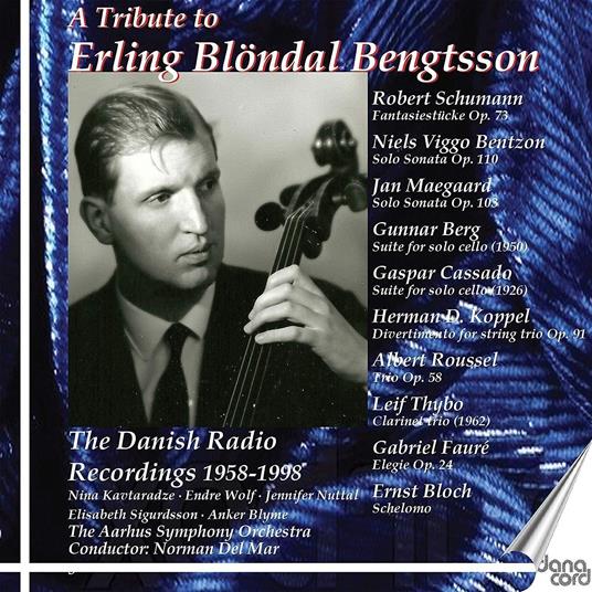 The Danish Radio Recordings 1958-1998 - CD Audio di Erling Blondal Bengtsson