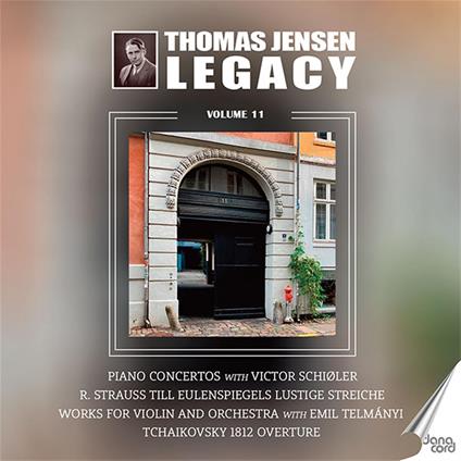 Thomas Jensen Legacy Vol.11 - CD Audio di Thomas Jensen