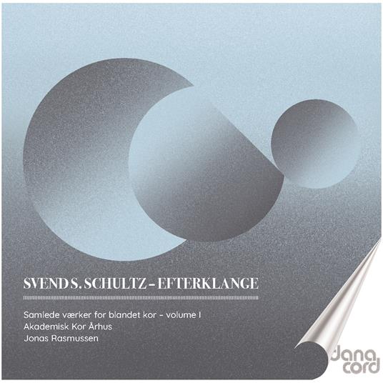 Choral Songs - CD Audio di Akademisk Kor Arhus,Svend Simon Schultz