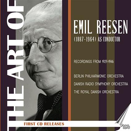 The Art Of Emil Reesen (Recordings From 1929-1946 - First CD Release) - CD Audio di Emil Reesen