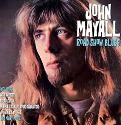 Road Show Blues - Vinile LP di John Mayall