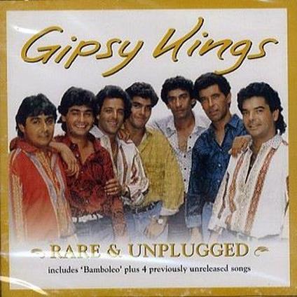 Rareeunplugged - CD Audio di Gipsy Kings