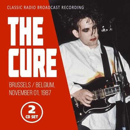 Brussels - Belgium, November 01, 1987 - CD Audio di Cure