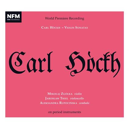 Carl Hockh - Violin Sonatas - CD Audio