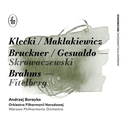Kletzki, Maklakiewicz, Bruckner, Gesualdo & Brahms: Orchestral Works (2 Cd) - CD Audio