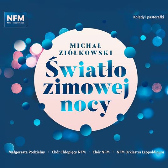 Michal Ziolkowski - The Light Of A Winter Night - CD Audio