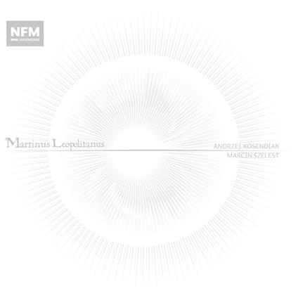 Martinus Leopolitanus - CD Audio di Andrzej Kosendiak