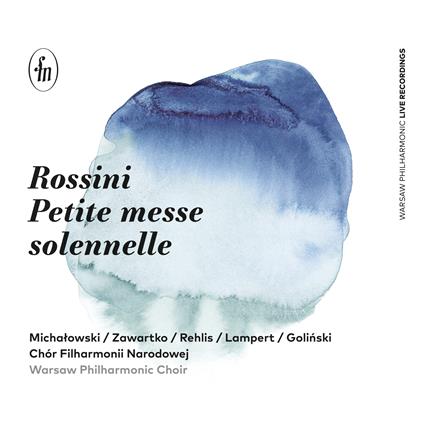 Petite Messe Solennelle - CD Audio di Gioachino Rossini
